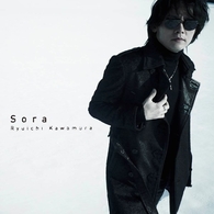 河村隆一／Ｓｏｒａ（初回受注限定生産盤）【初回受注限定生産盤／ＤＶＤ付】