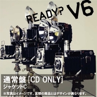 Ｖ６／ＲＥＡＤＹ？
