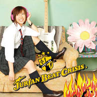 ＪＵＲＩＡＮ　ＢＥＡＴ　ＣＲＩＳＩＳ／ＪＵＲＩＡＮ　ＢＥＡＴ　ＣＲＩＳＩＳ（初回受注限定フラッシュプライス盤）【通常盤／ジャケットＢ】