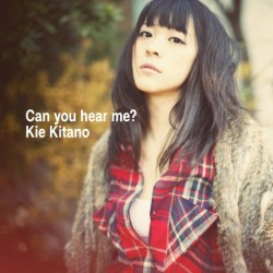 北乃きい／Ｃａｎ　ｙｏｕ　ｈｅａｒ　ｍｅ？（ＤＶＤ付）【初回生産限定盤／ＤＶＤ付】