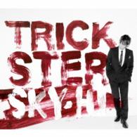 ＳＫＹ－ＨＩ／ＴＲＩＣＫＳＴＥＲ