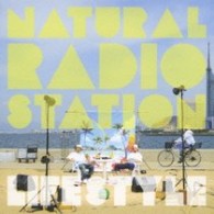 Ｎａｔｕｒａｌ　Ｒａｄｉｏ　Ｓｔａｔｉｏｎ／ＬＩＦＥ　ＳＴＹＬＥ【メジャー・デビュー作】