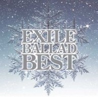 ＥＸＩＬＥ／ＥＸＩＬＥ　ＢＡＬＬＡＤ　ＢＥＳＴ【ＤＶＤ付】