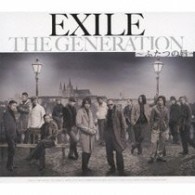 ＥＸＩＬＥ／ＴＨＥ　ＧＥＮＥＲＡＴＩＯＮ　～ふたつの唇～（ＤＶＤ付）