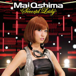 大島麻衣／Ｓｅｃｏｎｄ　Ｌａｄｙ【通常盤／ジャケットＣ】