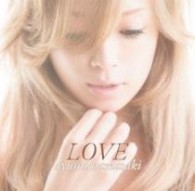 浜崎あゆみ／ＬＯＶＥ