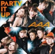 ＡＡＡ／ＰＡＲＴＹ　ＩＴ　ＵＰ（ＤＶＤ付）【ＤＶＤ付】