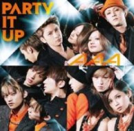 ＡＡＡ／ＰＡＲＴＹ　ＩＴ　ＵＰ