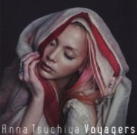 土屋アンナ／Ｖｏｙａｇｅｒｓ　ｖｅｒｓｉｏｎ　ＡＮＮＡ【ＤＶＤ付】