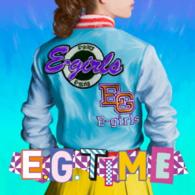 Ｅ－ｇｉｒｌｓ／Ｅ．Ｇ．ＴＩＭＥ
