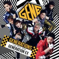 ＧＥＮＥＲＡＴＩＯＮＳ　ｆｒｏｍ　ＥＸＩＬＥ　ＴＲＩＢＥ／ＧＥＮＥＲＡＴＩＯＮ　ＥＸ
