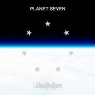 三代目　Ｊ　Ｓｏｕｌ　Ｂｒｏｔｈｅｒｓ　ｆｒｏｍ　ＥＸＩＬＥ　ＴＲＩＢＥ／ＰＬＡＮＥＴ　ＳＥＶＥＮ