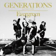 ＧＥＮＥＲＡＴＩＯＮＳ　ｆｒｏｍ　ＥＸＩＬＥ　ＴＲＩＢＥ／Ｅｖｅｒｇｒｅｅｎ
