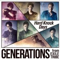 ＧＥＮＥＲＡＴＩＯＮＳ　ｆｒｏｍ　ＥＸＩＬＥ　ＴＲＩＢＥ／Ｈａｒｄ　Ｋｎｏｃｋ　Ｄａｙｓ