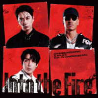 ＣＨＡＮＳＵＮＧ（２ＰＭ）＆　ＡＫ－６９　ｆｅａｔ．ＣＨＡＮＧＭＩＮ（２ＡＭ）／Ｉｎｔｏ　ｔｈｅ　Ｆｉｒｅ
