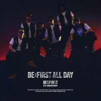 ＢＥ：ＦＩＲＳＴ／ＢＥ：ＦＩＲＳＴ　ＡＬＬ　ＤＡＹ（ＭＶ盤／Ｂｌｕ－ｒａｙ　Ｄｉｓｃ付）