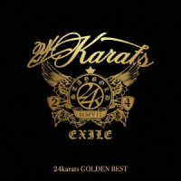 ＥＸＩＬＥ／２４ｋａｒａｔｓ　ＧＯＬＤＥＮ　ＢＥＳＴ（ＤＶＤ付）