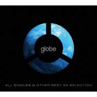 ｇｌｏｂｅ／ＡＬＬ　ＳＩＮＧＬＥＳ　＆　ＯＴＨＥＲ　ＢＥＳＴ　３０　ＳＥＬＥＣＴＩＯＮ