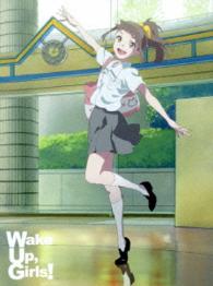 Ｗａｋｅ　Ｕｐ，Ｇｉｒｌｓ！４　初回生産限定盤 Ｂｌｕ－ｒａｙ　Ｄｉｓｃ