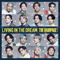 ＴＨＥ　ＲＡＭＰＡＧＥ　ｆｒｏｍ　ＥＸＩＬＥ　ＴＲＩＢＥ／ＬＩＶＩＮＧ　ＩＮ　ＴＨＥ　ＤＲＥＡＭ