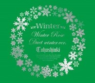 東方神起／Ｗｉｎｔｅｒ　～Ｗｉｎｔｅｒ　Ｒｏｓｅ／Ｄｕｅｔ　－ｗｉｎｔｅｒ　ｖｅｒ．－～