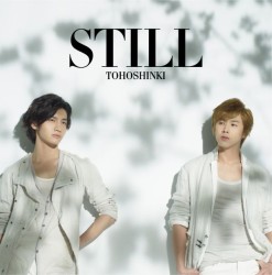 東方神起／ＳＴＩＬＬ（ＤＶＤ付）【ＤＶＤ付】