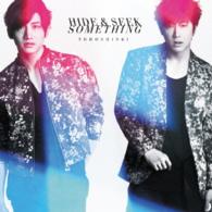 東方神起／Ｈｉｄｅ　＆　Ｓｅｅｋ／Ｓｏｍｅｔｈｉｎｇ（初回生産限定盤）