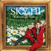 ＳＫＹ－ＨＩ／カミツレベルベット（ＤＶＤ付）