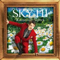 ＳＫＹ－ＨＩ／カミツレベルベット（ＤＶＤ付）
