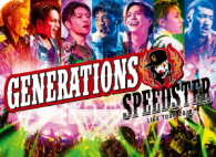 ＧＥＮＥＲＡＴＩＯＮＳ　ｆｒｏｍ　ＥＸＩＬＥ　ＴＲＩＢＥ／ＧＥＮＥＲＡＴＩＯＮＳ　ＬＩＶＥ　ＴＯＵＲ　２０１６　ＳＰＥＥＤＳＴＥＲ（初回生産限定） Ｂｌｕ－ｒａｙ　Ｄｉｓｃ