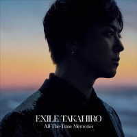 ＥＸＩＬＥ　ＴＡＫＡＨＩＲＯ／Ａｌｌ－Ｔｈｅ－Ｔｉｍｅ　Ｍｅｍｏｒｉｅｓ（Ｂｌｕ－ｒａｙ　Ｄｉｓｃ付）