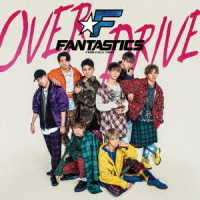 ＦＡＮＴＡＳＴＩＣＳ　ｆｒｏｍ　ＥＸＩＬＥ　ＴＲＩＢＥ／ＯＶＥＲ　ＤＲＩＶＥ
