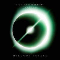 ＨＩＲＯＯＭＩ　ＴＯＳＡＫＡ／ＯＶＥＲＤＯＳＥ