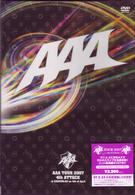 ＡＡＡ／ＡＡＡ　ＴＯＵＲ　２００７　４ｔｈ　ＡＴＴＡＣＫ　ａｔ　ＳＨＩＢＵＹＡ－ＡＸ　ｏｎ　４ｔｈ　ｏｆ　Ａｐｒｉｌ