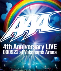ＡＡＡ／ＡＡＡ　４ｔｈ　Ａｎｎｉｖｅｒｓａｒｙ　ＬＩＶＥ　０９０９２２　ａｔ　Ｙｏｋｏｈａｍａ　Ａｒｅｎａ Ｂｌｕ－ｒａｙ　Ｄｉｓｃ