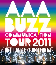 ＡＡＡ／ＡＡＡ　ＢＵＺＺ　ＣＯＭＭＵＮＩＣＡＴＩＯＮ　ＴＯＵＲ　２０１１　ＤＥＬＵＸＥ　ＥＤＩＴＩＯＮ Ｂｌｕ－ｒａｙ　Ｄｉｓｃ