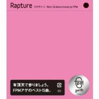 ＦＰＭ／Ｒａｐｔｕｒｅ［Ｂｅｓｔ　１５　ｄａｎｃｅ　ｔｒａｃｋｓ　ｂｙ　ＦＰＭ］