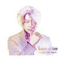 河村隆一／Ｃｏｌｏｒｓ　ｏｆ　ｔｉｍｅ