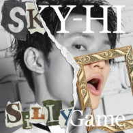 ＳＫＹ－ＨＩ／Ｓｉｌｌｙ　Ｇａｍｅ（Ｄｏｃｕｍｅｎｔａｒｙ盤）