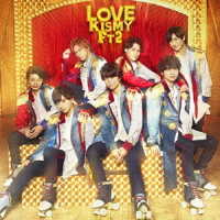 Ｋｉｓ－Ｍｙ－Ｆｔ２／ＬＯＶＥ（初回盤Ａ）