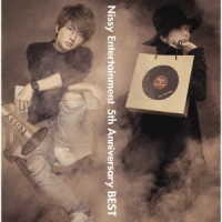 Ｎｉｓｓｙ（西島隆弘）／Ｎｉｓｓｙ　Ｅｎｔｅｒｔａｉｎｍｅｎｔ　５ｔｈ　Ａｎｎｉｖｅｒｓａｒｙ　ＢＥＳＴ