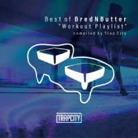ナサニアル・ノーズ／Ｂｅｓｔ　ｏｆ　ＢｒｅｄＮＢｕｔｔｅｒ“Ｗｏｒｋｏｕｔ　Ｐｌａｙｌｉｓｔ”ｃｏｍｐｉｌｅｄ　ｂｙ　Ｔｒａｐ　Ｃｉｔｙ