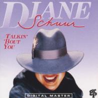 ダイアン・シューア／トーキン・アバウト・ユー