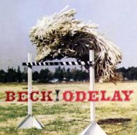 ＢＥＣＫ／オディレイ