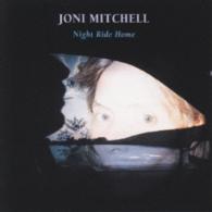 ジョニ・ミッチェル／ナイト・ライド・ホーム