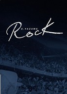 Ｅ．ＹＡＺＡＷＡ　ＲＯＣＫ　プレミアムエディション Ｂｌｕ－ｒａｙ　Ｄｉｓｃ【初回生産限定】