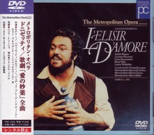 メトロポリタン歌劇場管弦楽団／メトロポリタン・オペラ／ドニゼッティ：歌劇《愛の妙薬》