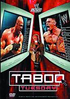 ＷＷＥ　タブーチューズデー　２００５
