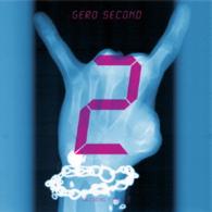 Ｇｅｒｏ／ＳＥＣＯＮＤ