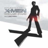 ジョン・パウエル／オリジナル・サウンドトラック『Ｘ－ＭＥＮ：ファイナル・ディシジョン』